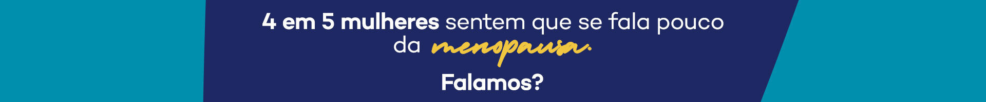 4 em 5 mulheres sentem que se fala pouco da menopausa. Falamos?