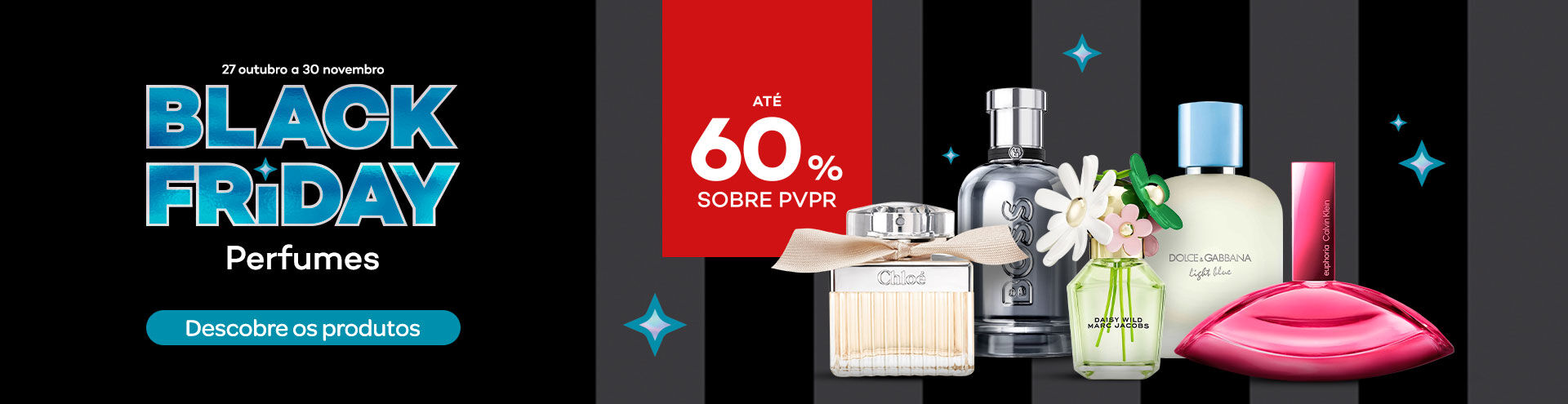 De 27 de outubro a 30 de novembro, aproveita a Black Friday Perfumes com at&eacute; 60% de desconto sobre o PVPR e descobre uma sele&ccedil;&atilde;o de produtos de Perfumaria.
