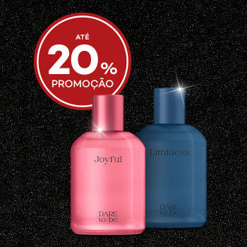 Dare to Be com selo de promoção até 20%.