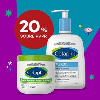 Destaque de Cetaphil com selo de desconto 20% sobre preço de venda ao público recomendado