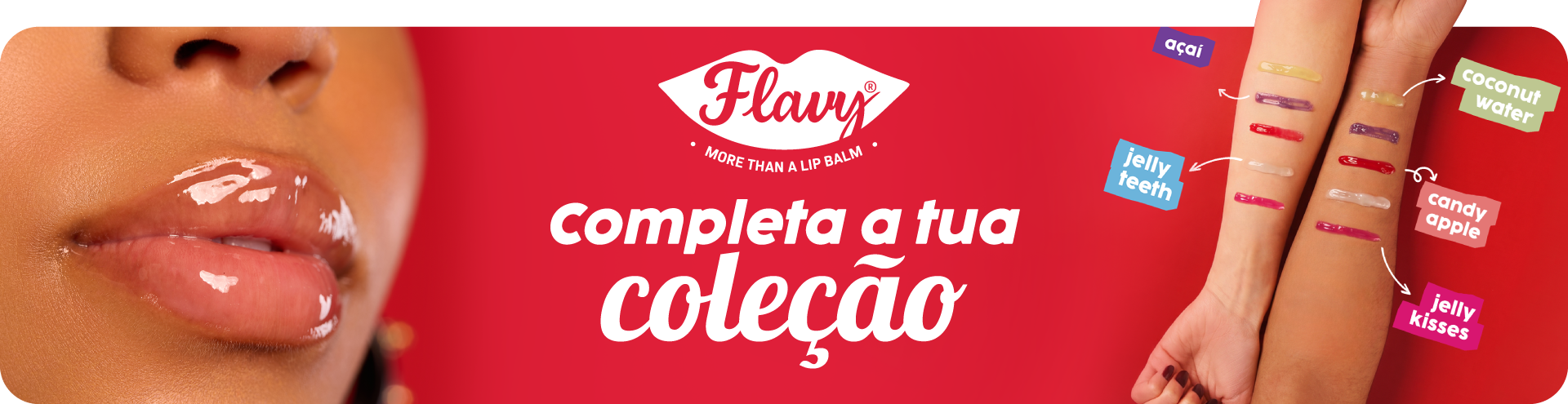 Flavy, completa a tua cole&ccedil;&atilde;o!