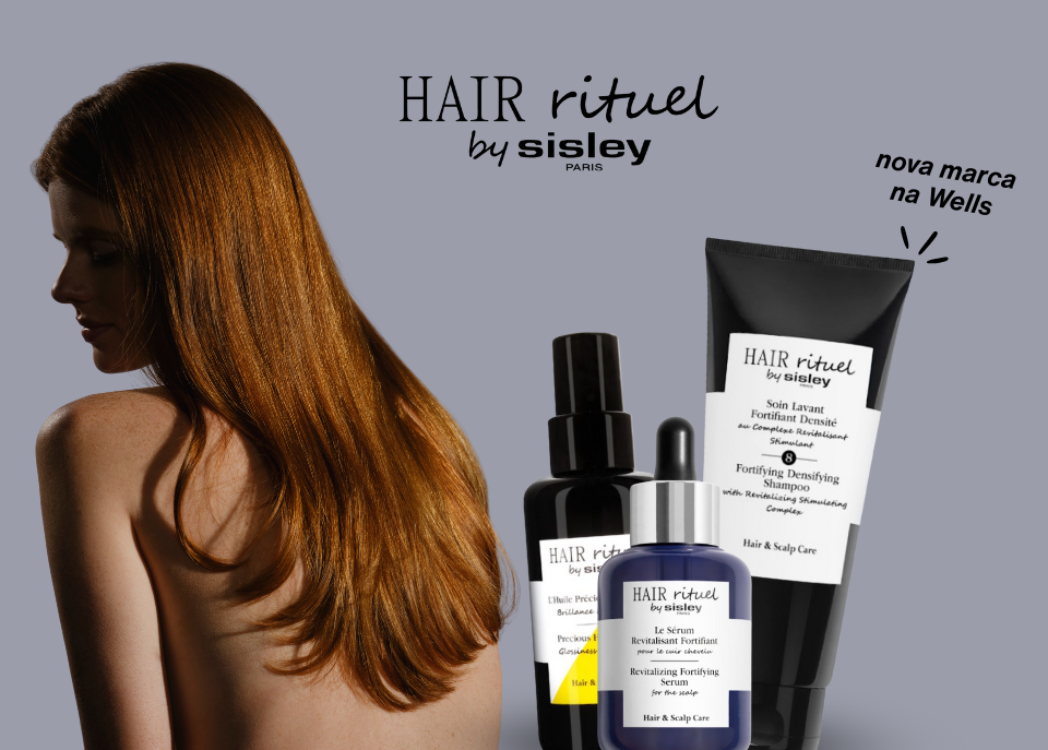 Nova gama na Wells, Hair rituel by sisley Nova gama na Wells, Hair rituel by sisley