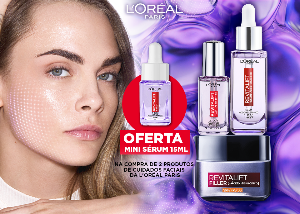 Destaque da gama Revitalift da L'Oréal Paris e da oferta do mini sérum 15ml Destaque da gama Revitalift da L'Oréal Paris e da oferta do mini sérum 15ml