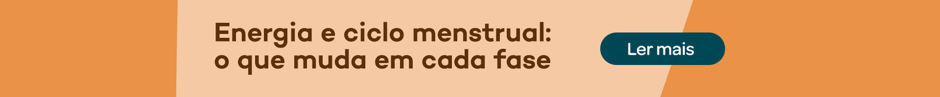 Energia e ciclo menstrual: O que muda em cada fase