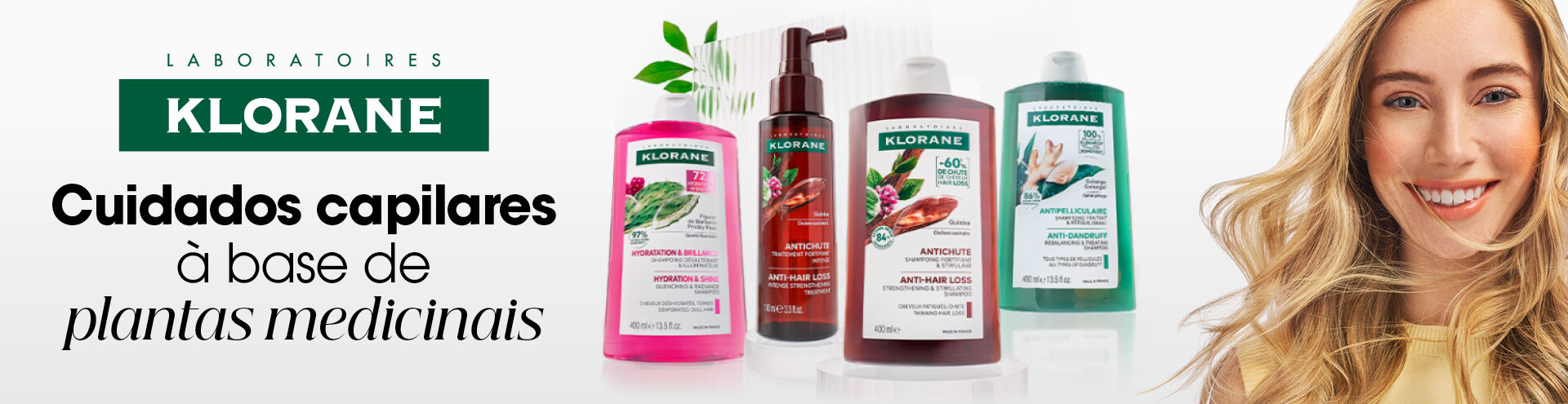 Klorane, cuidados capilares &agrave; base de plantas medicinais.