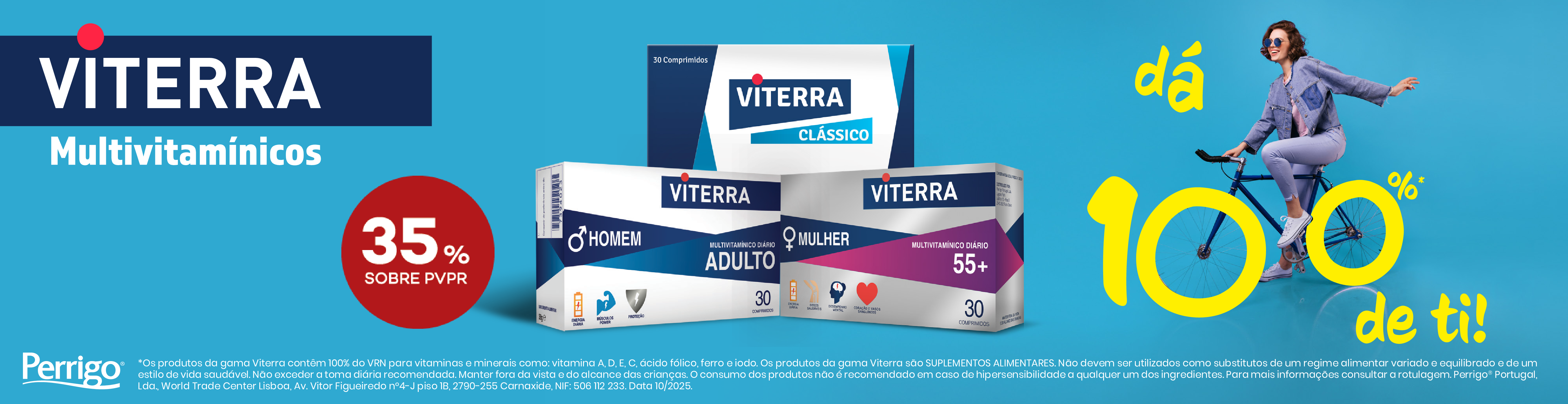 Viterra multivitamínicos, dá 100€ de ti. Produtos Viterra com selo de desconto até 35% sobre preço de venda ao público recomendado.
