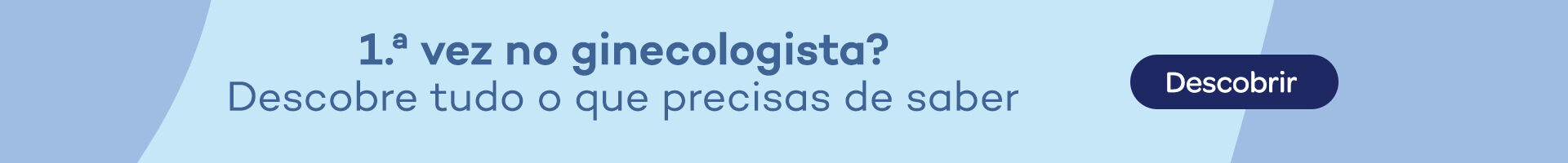 Primeira vez no ginecologista? Descobre tudo o que precisas de saber