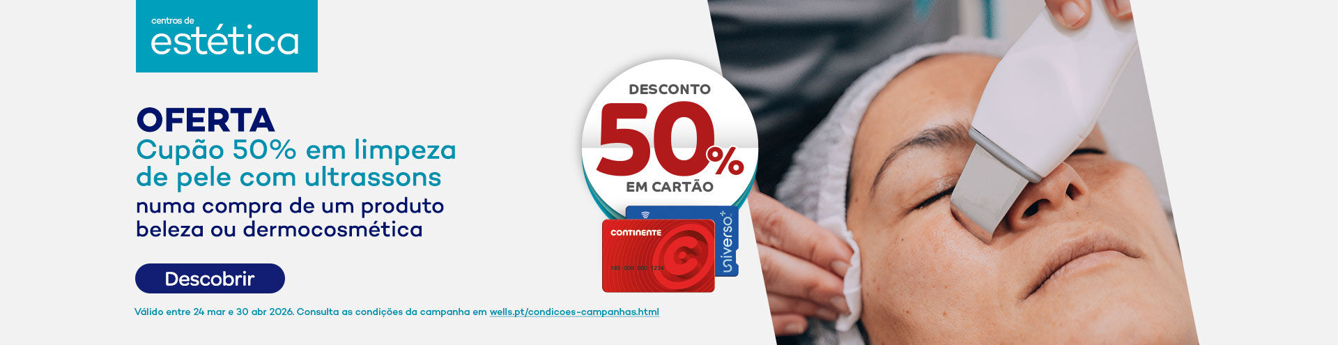 Oferta Cup&atilde;o 50% em limpeza de pele com ultrassons, numa compra de um produto beleza ou dermocosm&eacute;tica. Descobre j&aacute;!