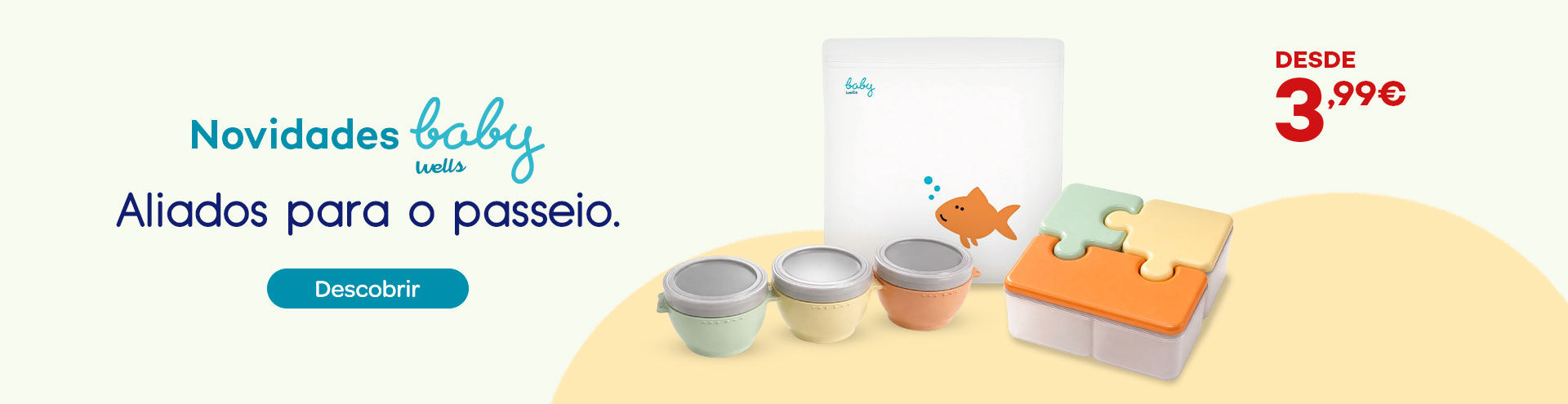Novidades Baby Wells, aliados para o passeio, desde 3,99&euro;. Descobre j&aacute;!