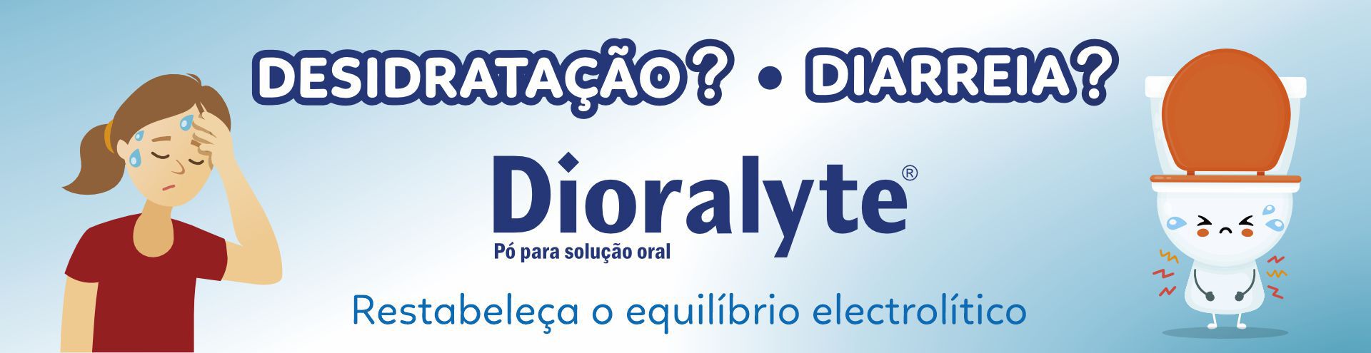 Desidrata&ccedil;&atilde;o? Diarreira? Dioralyte, p&oacute; para solu&ccedil;&atilde;o oral.