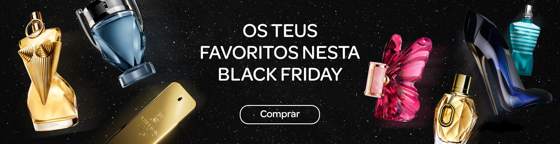 Os teus favoritos nesta black friday. Marcas: Carolina Herrera, Jean Paul Glutier e Rabanne.