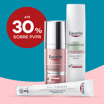 Produtos Eucerin com selo de desconto até 30% sobre preço de venda ao público recomendado.