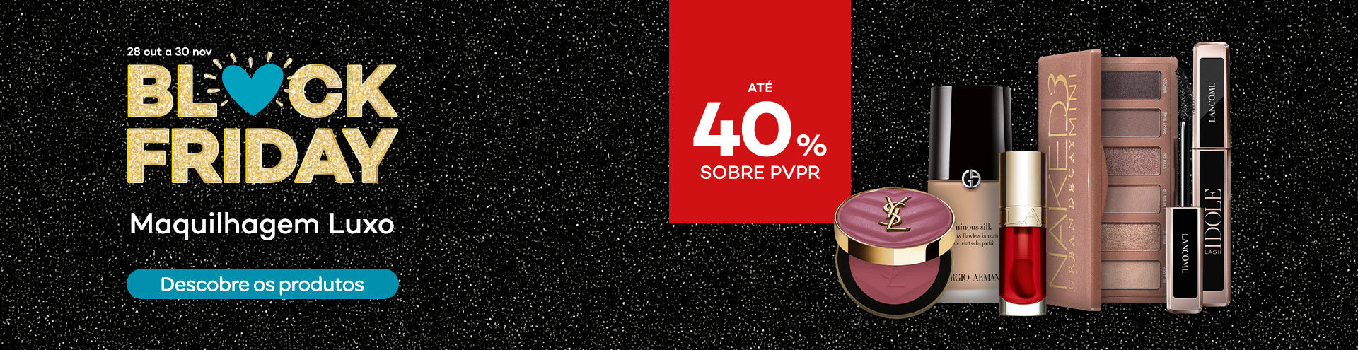 Destaque produtos em campanha black friday com selo de desconto até 40% sobre preço de venda ao público recomendado