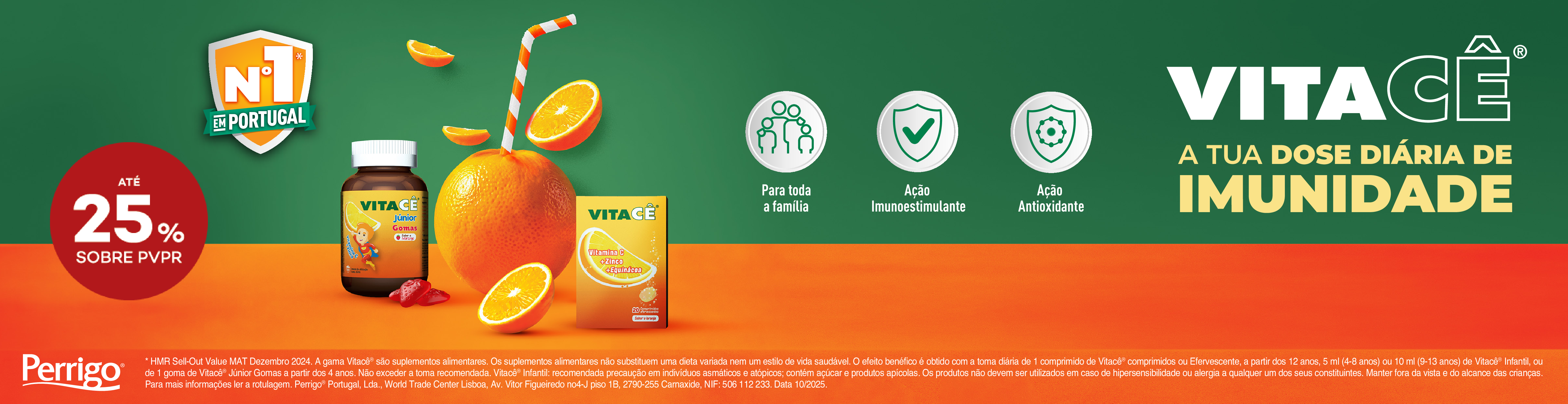 Vitacê, a tua dose diária de imunidade. Produtos Vitacê com selo de desconto até 25% sobre preço de venda ao público recomendado.