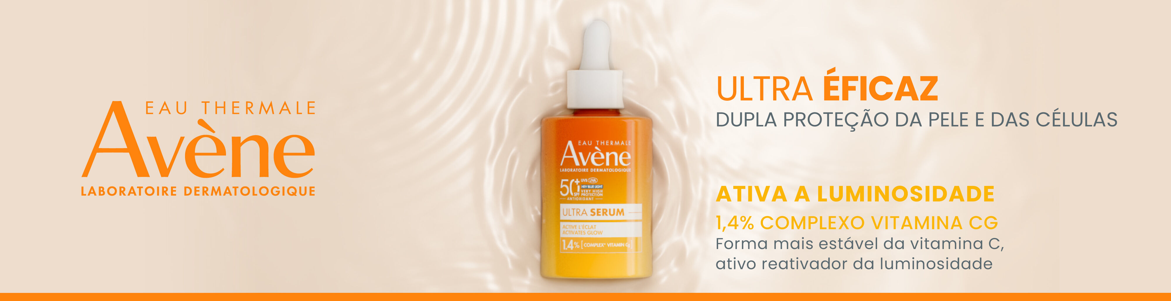 Ultra Serum Activates Glow SPF50+. Av&egrave;ne Ultra eficaz, dupla prote&ccedil;&atilde;o da pele das c&eacute;lulas. Ativa a luminosidade. 1.4% complexo vitamina CG