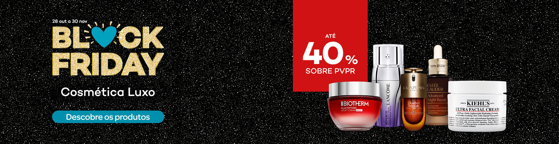 Destaque produtos cosmética Luxo em campanha black friday com selo de desconto até 40% sobre preço de venda ao público recomendado