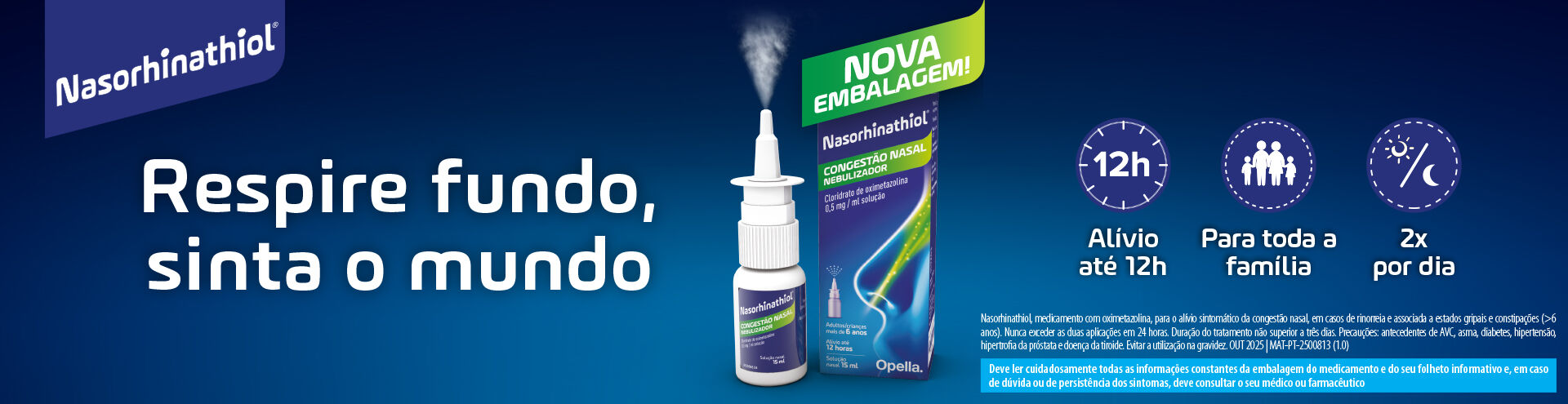 Nasorhinathiol. Respire fundo, sinta o mundo. Nova embalagem.