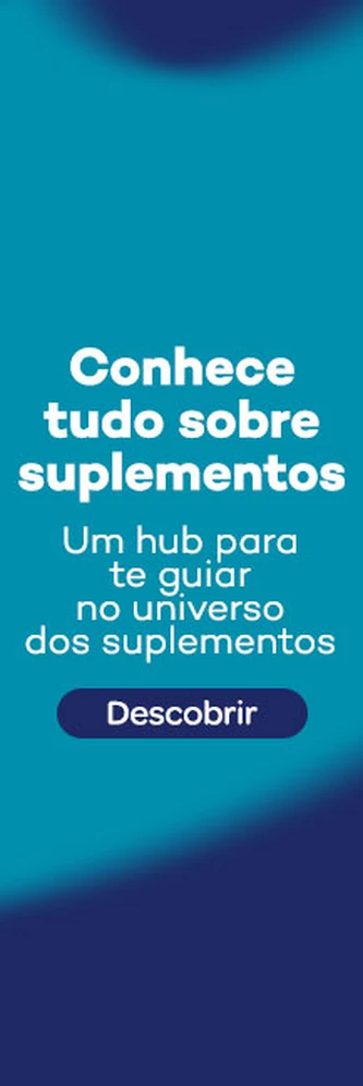 Conhece tudo sobre suplementos - um hub para te guiar no universo dos suplementos - bot&atilde;o descobrir