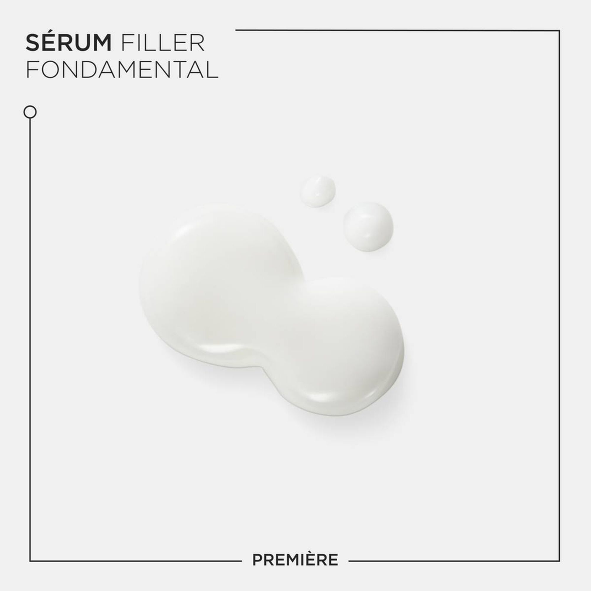 Première Sérum Filler Fondamental