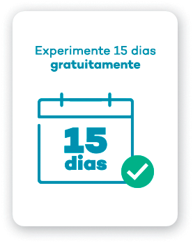 Experimente 15 dias gratuitamente por 15 dias