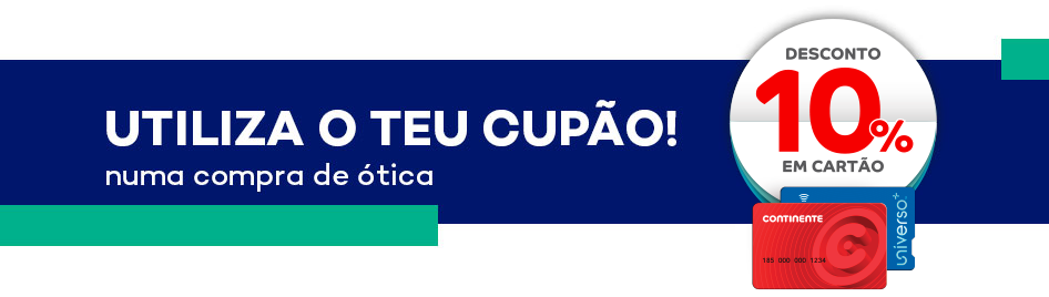 Utiliza o teu cupão de 10% desconto em cartão continente numa compra de ótica